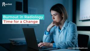 Burnout Radiologist